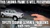 This Tacoma Frame Is Well Preserved Toyota Tacoma Common Problems 2005 2015